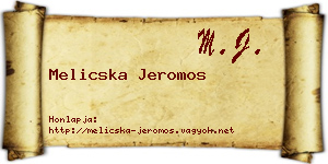 Melicska Jeromos névjegykártya